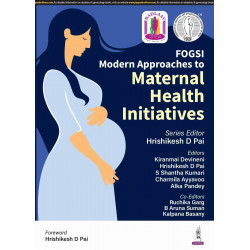 FOGSI MODERN APPROACHES TO MATERNAL HEALTH INITIATIVES book by Dr Hrishikesh D.Pai, Dr Kiranmai Devineni