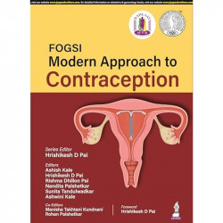 FOGSI: Modern Approach to Contraception book by Hrishikesh D Pai, Rishma Dhillon Pai Ashish Kale, Nandita Palshetkar , Sunit… -