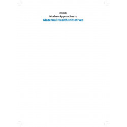 FOGSI MODERN APPROACHES TO MATERNAL HEALTH INITIATIVES book by Dr Hrishikesh D.Pai, Dr Kiranmai Devineni - Additional Image 7