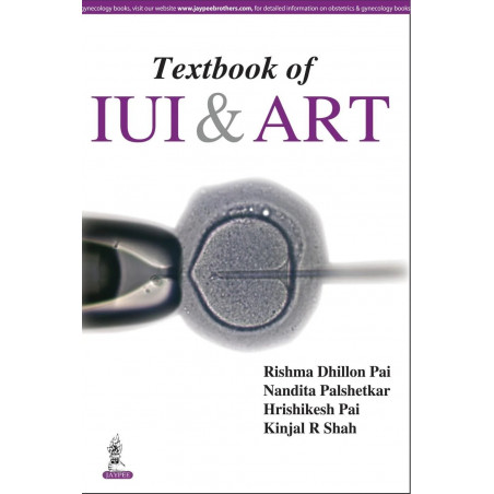 Textbook of IUI & ART book by Pai Rishma Dhillon