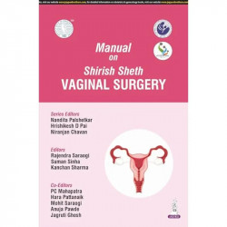 MANUAL ON SHIRISH SHETH VAGINAL SURGERY (AICOG 2025) book by Nandita Palshetkar, Hrishikesh D Pai - Back Cover