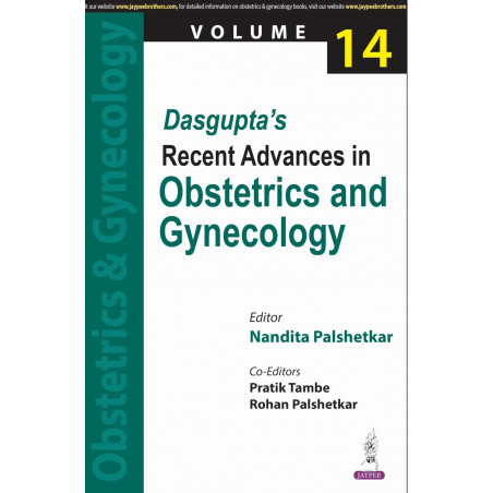 DASGUPTA'S RECENT ADVANCES IN OBSTETRICS AND GYNECOLOGY VOLUME 14 book by Nandita Palshetkar, Pratik Tambe