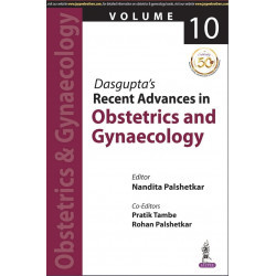 DASGUPTA’S RECENT ADVANCES IN OBSTETRICS AND GYNAECOLOGY (VOLUME 10) book by Palshetkar Nandita