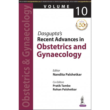 DASGUPTA’S RECENT ADVANCES IN OBSTETRICS AND GYNAECOLOGY (VOLUME 10) book by Palshetkar Nandita