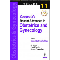 DASGUPTA'S RECENT ADVANCES IN OBSTETRICS AND GYNECOLOGY (VOLUME 11) book by Nandita Palshetkar