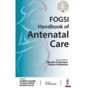 FOGSI Handbook of Antenatal Care book by Nandita Palshetkar, Rohan Palshetkar