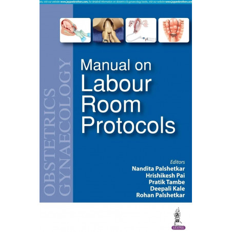 Manual on Labour Room Protocols book