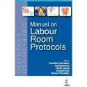 Manual on Labour Room Protocols book - Back Cover