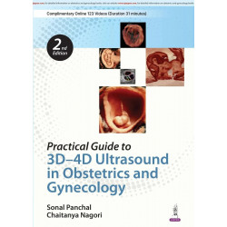 Practical Guide to 3D–4D Ultrasound in Obstetrics and Gynecology, 2/E for Radiologists, Obstetricians and Gynecologists | Co…