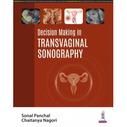 DECISION MAKING IN TRANSVAGINAL SONOGRAPHY book by Sonal Panchal, Chaitanya Nagori