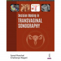 DECISION MAKING IN TRANSVAGINAL SONOGRAPHY book by Sonal Panchal, Chaitanya Nagori - Back Cover