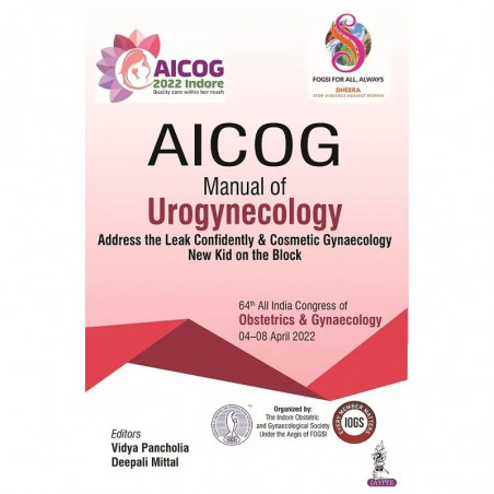 AICOG MANUAL OF UROGYNECOLOGY book by Vidya Pancholia, Deepali Mittal