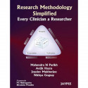 Research Methodology Simplified: Every Clinician. & Researcher book by Parikh - Back Cover