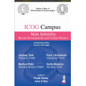 ICOG CAMPUS MALE INFERTILITY RECENT DEVELOPMENTS AND CURRENT PRACTICE book by Pratik Tambe, Asha R Rao