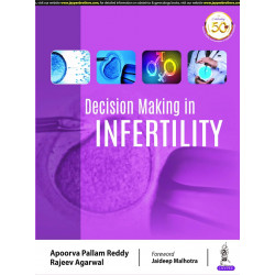 DECISION MAKING IN INFERTILITY book by Apoorva Pallam Reddy, Rajeev Agarwal
