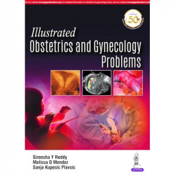 ILLUSTRATED OBSTETRICS AND GYNECOLOGY PROBLEMS book by Sireesha Y Reddy, Melissa D Mendez - Back Cover