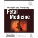 PRINCIPLES AND PRACTICE OF FETAL MEDICINE book by Raju R Sahetya, Jaideep Malhotra - Back Cover