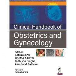 Clinical Handbook of Obstetrics and Gynecology book by Asmita M Rathore, Bidhisha Singha