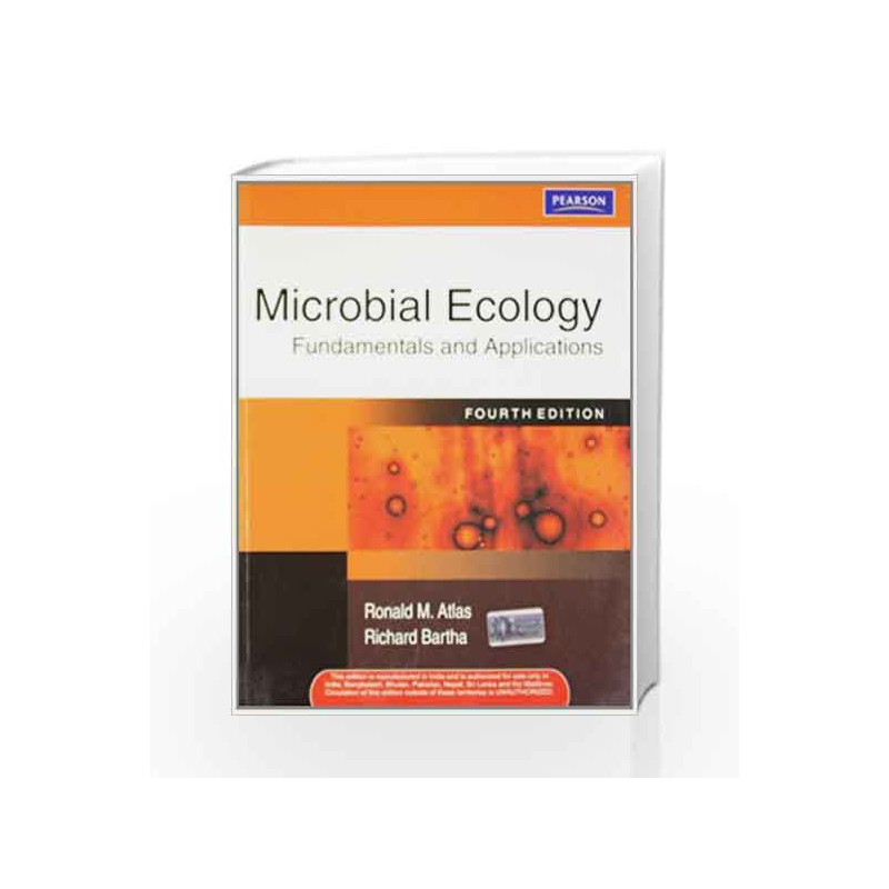 Microbial Ecology: Fundamentals and Applications, 4e by Atlas Book-9788131713846