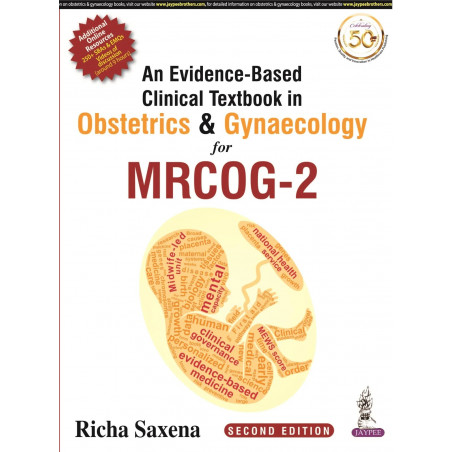 An Evidence-Based Clinical Textbook in Obstetrics & Gynaecology for MRCOG - 2 book by Richa Saxena
