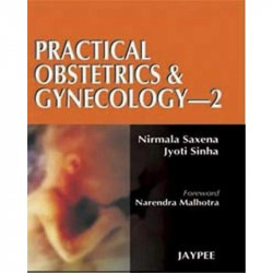 Practical Obstetrics & Gynecology-2 book by Saxena