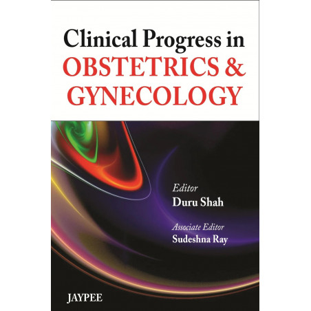 CLINICAL PROGRESS IN OBSTETRICS AND GYNECOLOGY book by Shah Duru
