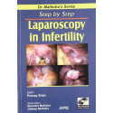 Step By Step Laparoscopy In Infertility With Dvd-Rom (Dr.Malhotra'S Series) book by Shah