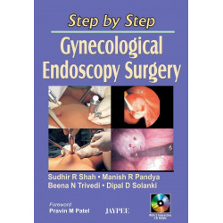 STEP BY STEP GYNECOLOGICAL ENDOSCOPY SURGERY WITH 2 INTERACTIVE CD ROMS book by Shah