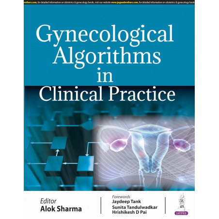 GYNECOLOGICAL ALGORITHMS IN CLINICAL PRACTICE book by Alok Sharma
