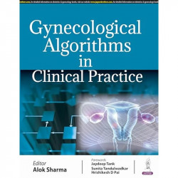 GYNECOLOGICAL ALGORITHMS IN CLINICAL PRACTICE book by Alok Sharma - Back Cover