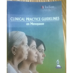CLINCAL PRACTICE GUIDELINES ON MENOPAUSE book by DR MEETA . DR LEELA DIGUMARTI . DR NEELAM AGARWAL, DR NIRMALA VAZE