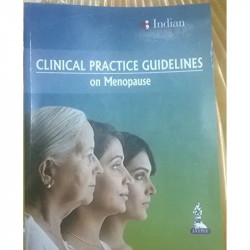 CLINCAL PRACTICE GUIDELINES ON MENOPAUSE book by DR MEETA . DR LEELA DIGUMARTI . DR NEELAM AGARWAL, DR NIRMALA VAZE - Back Cover