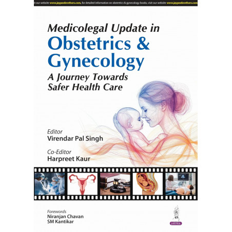 MEDICOLEGAL UPDATE IN OBSTETRICS & GYNECOLOGY A JOURNEY TOWARDS SAFER HEALTH CARE book by Dr. Virendar Pal Singh, Harpreet K…