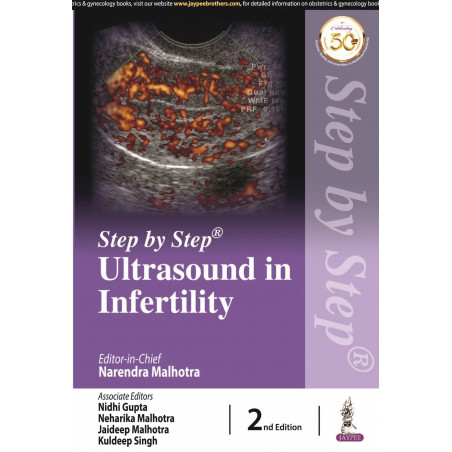 Step by Step Ultrasound in Infertility book by Narendra Malhotra, Nidhi Gupta