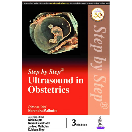 Step by Step Ultrasound in Obstetrics book by Narendra Malhotra