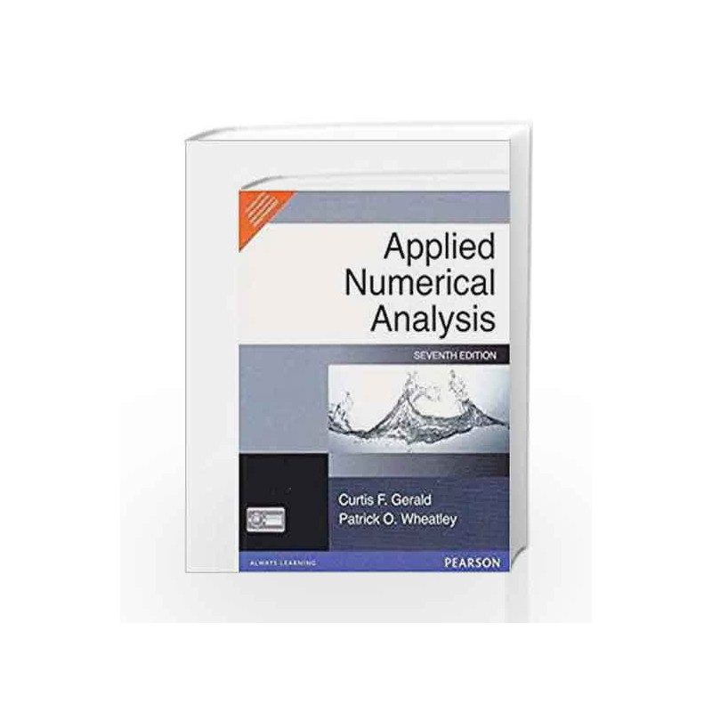 Applied Numerical Analysis (7th ED) by Gerald Book-9788131717400