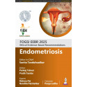 FOGSI EEBR 2025 ETHICAL & EVIDENCE-BASED RECOMMENDATIONS: ENDOMETRIOSIS book by Sunita Tandulwadkar, Pankaj Talwar