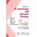 AICOG MANUAL OF 3D LAPAROSCOPY AND OPERATIVE ONCOLOGY book by Tripathy SN - Back Cover