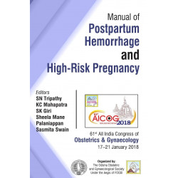 AICOG MANUAL OF POSTPARTUM HEMORRHAGE AND HIGH-RISK PREGNANCY book by Tripathy SN