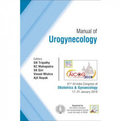AICOG MANUAL OF UROGYNECOLOGY book by Tripathy SN - Back Cover