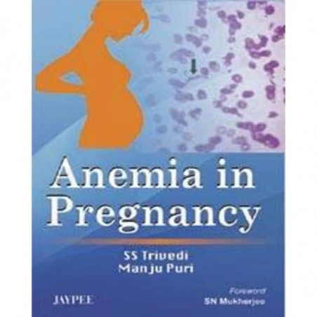 Anemia in Pregnancy book by Trivedi