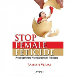 STOP FEMALE FETICIDE book by Verma