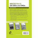MRCOG Part 2: 500 SBAs and EMQs book by Rekha Wuntakal, Ziena Abdullah - Back Cover