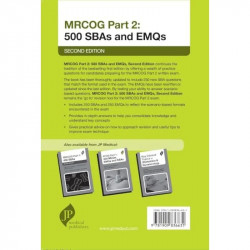 MRCOG Part 2: 500 SBAs and EMQs book by Rekha Wuntakal, Ziena Abdullah - Back Cover