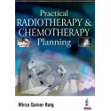 PRACTICAL RADIOTHERAPY & CHEMOTHERAPY PLANNING book by Mirza Qaiser Baig
