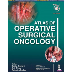 Atlas of Operative Surgical Oncology book by Sabita S. Jiwnani, Anil K. D'cruz