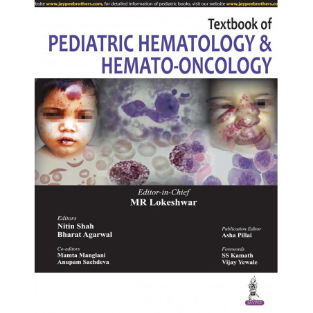 Textbook of Pediatric Hematology and Hemato-Oncology book by Lokeshwar Mr