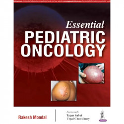 ESSENTIAL PEDIATRIC ONCOLOGY book by Mondal Rakesh - Back Cover