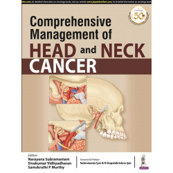 Comprehensive Management of Head and Neck Cancer book by Narayana Subramaniam, Sivakumar Vidhyadharan