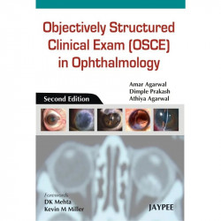 Objectively Structured Clinical Exam (OSCE) in Ophthalmology (POD) book by Amar Agarwal, Dimple Prakash